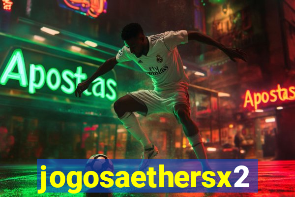 jogosaethersx2