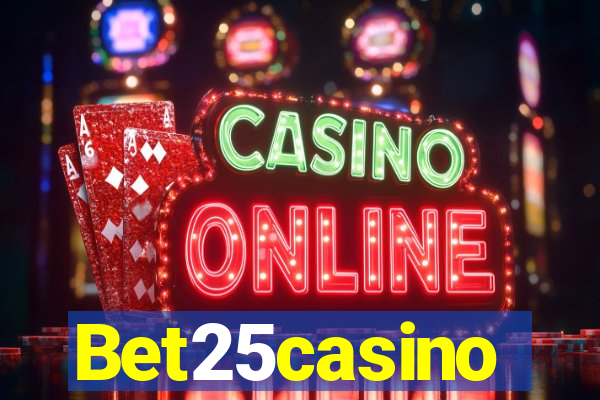 Bet25casino