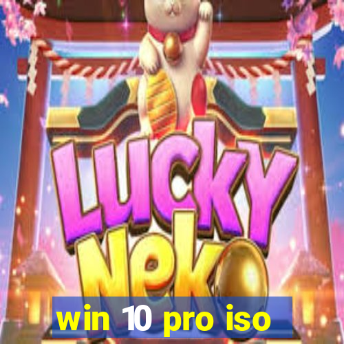 win 10 pro iso