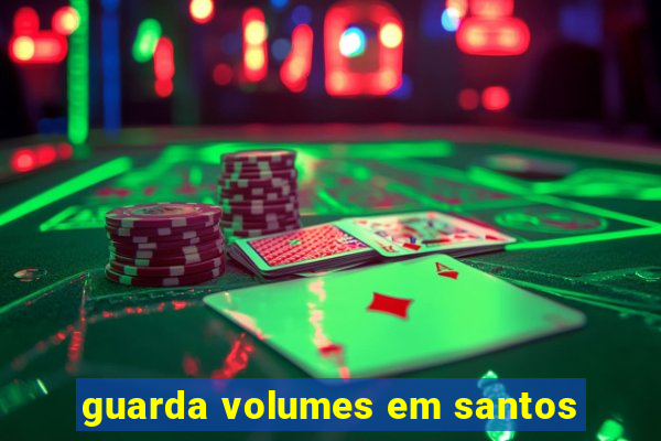 guarda volumes em santos