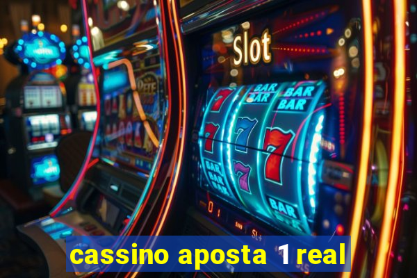 cassino aposta 1 real