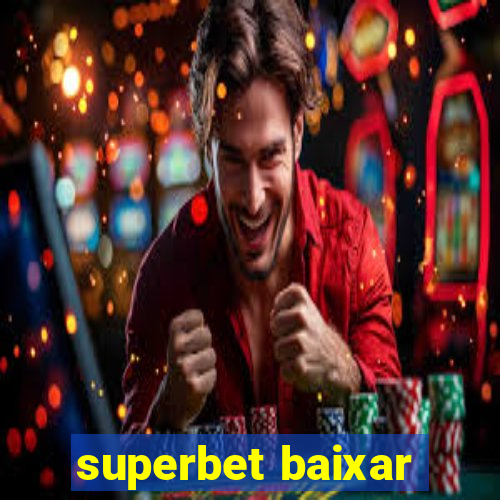 superbet baixar