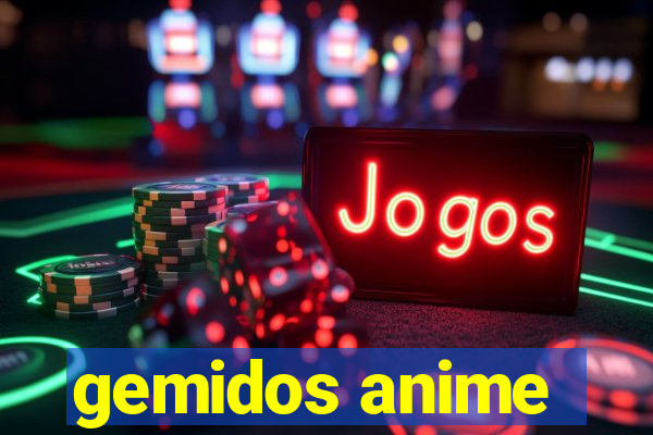 gemidos anime