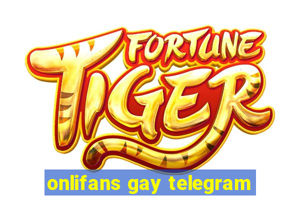 onlifans gay telegram