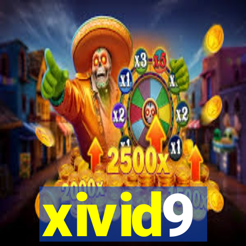 xivid9