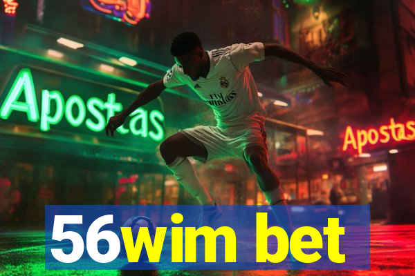 56wim bet