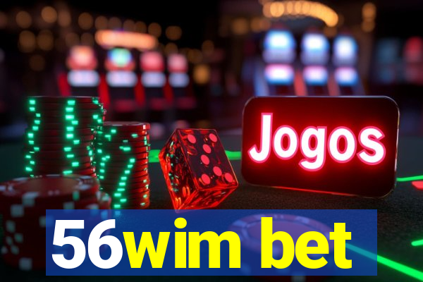 56wim bet