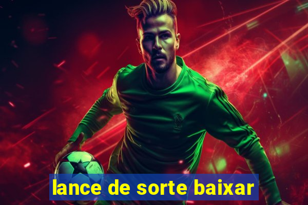 lance de sorte baixar