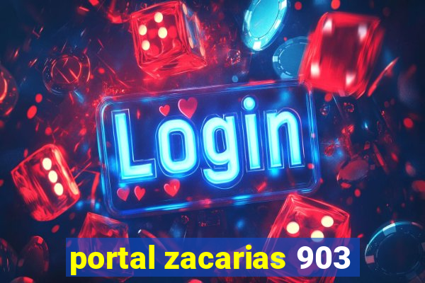 portal zacarias 903