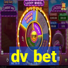 dv bet