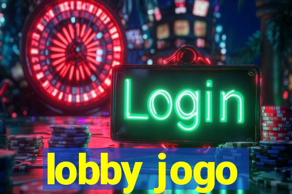 lobby jogo