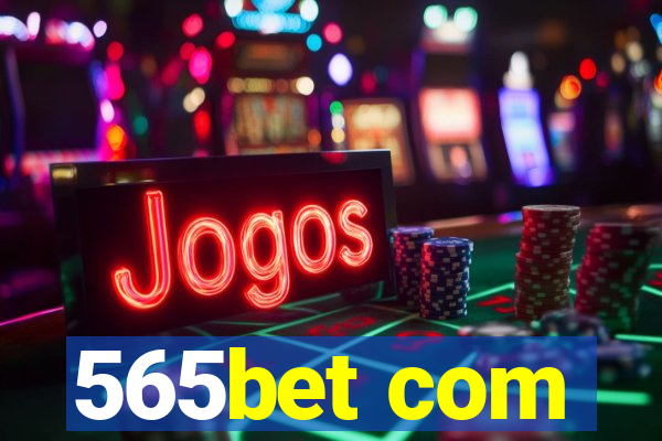 565bet com