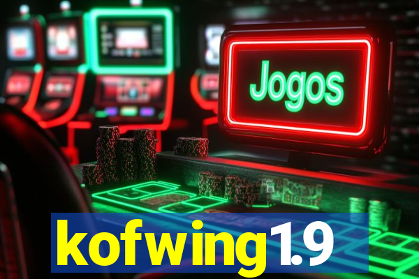 kofwing1.9