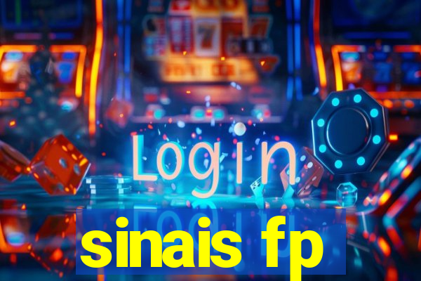 sinais fp