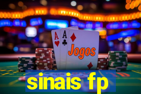 sinais fp