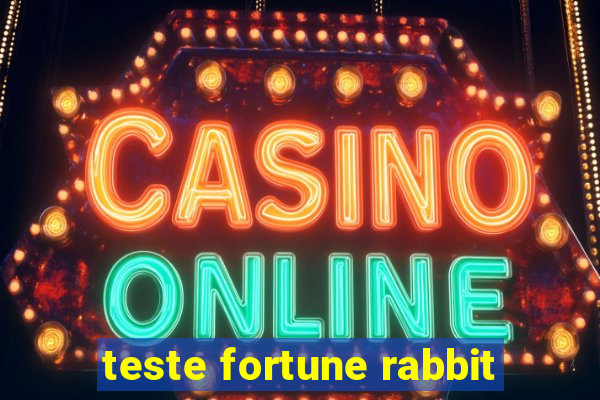 teste fortune rabbit