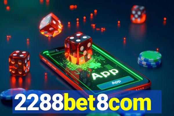 2288bet8com