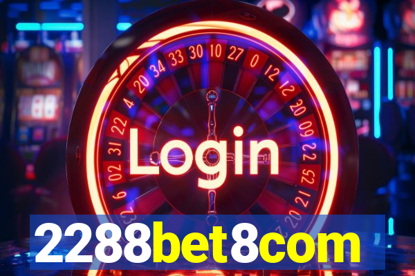 2288bet8com