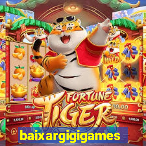 baixargigigames