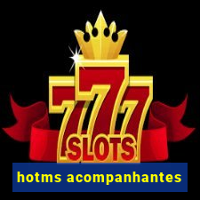 hotms acompanhantes