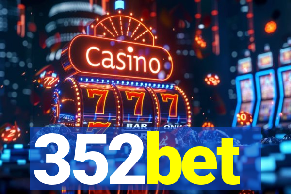 352bet