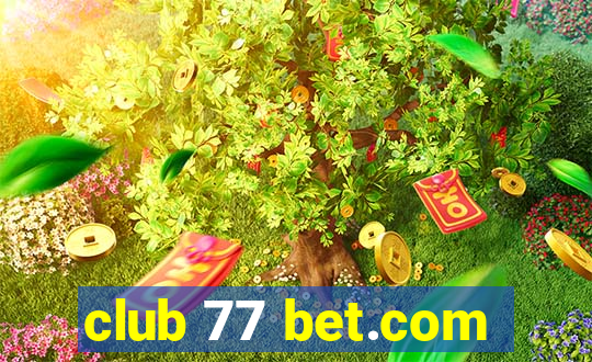 club 77 bet.com