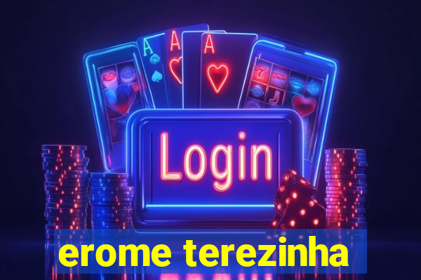 erome terezinha