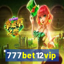 777bet12vip