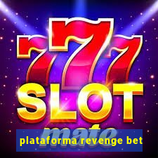 plataforma revenge bet