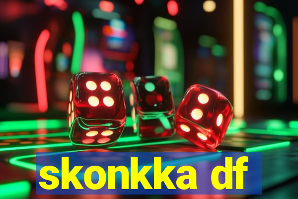 skonkka df