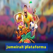 jumeirah plataforma