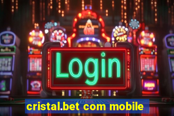 cristal.bet com mobile