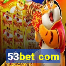 53bet com