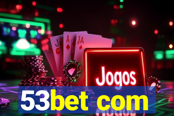 53bet com