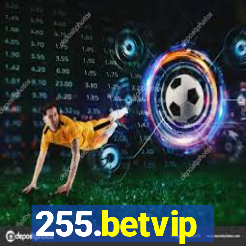 255.betvip