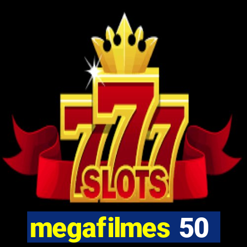 megafilmes 50