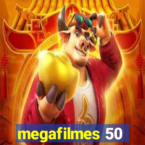 megafilmes 50