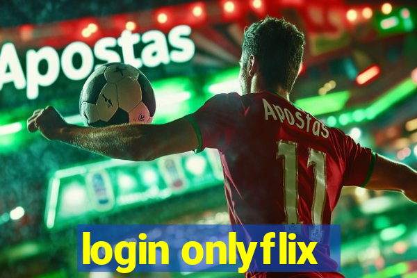 login onlyflix