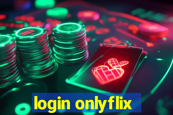 login onlyflix