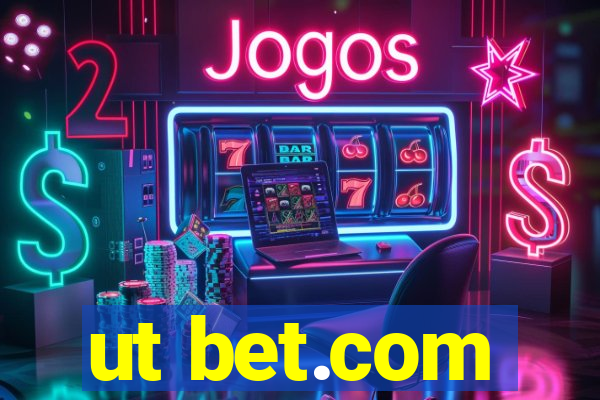 ut bet.com