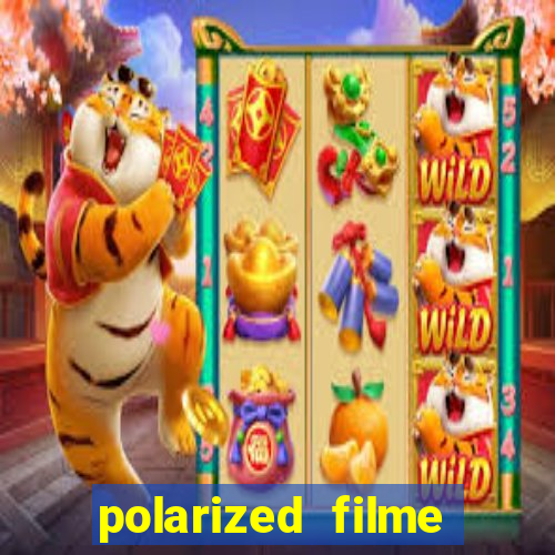 polarized filme completo dublado