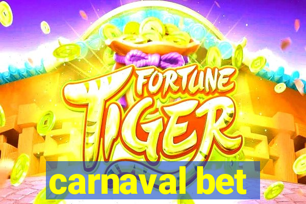 carnaval bet