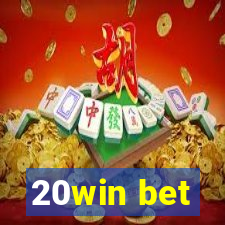 20win bet