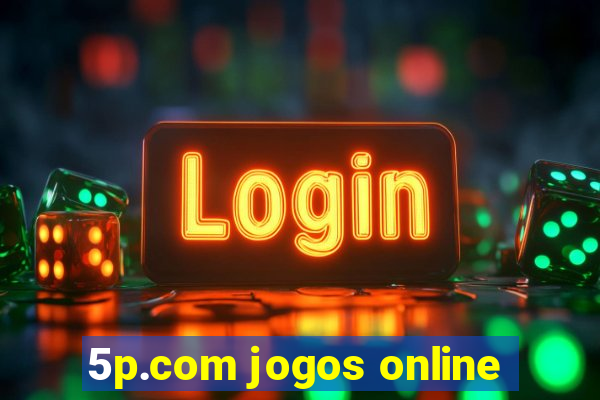 5p.com jogos online