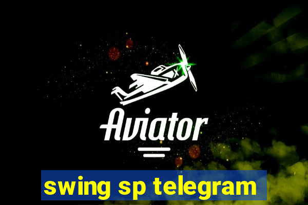 swing sp telegram