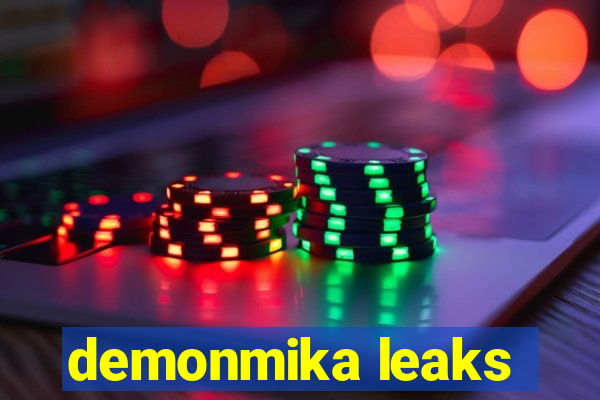 demonmika leaks