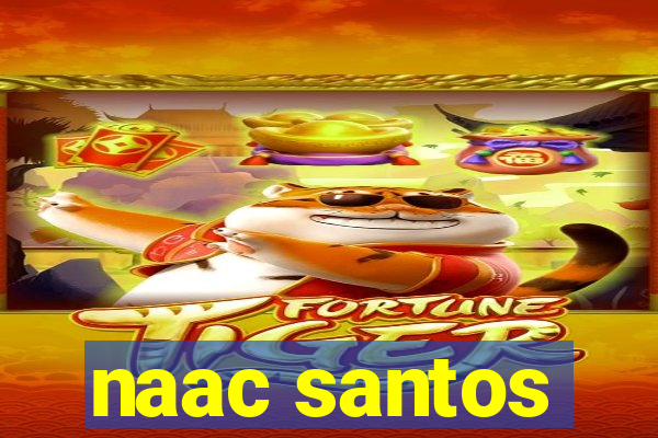 naac santos