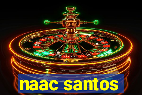 naac santos