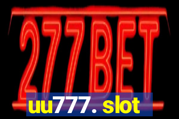 uu777. slot