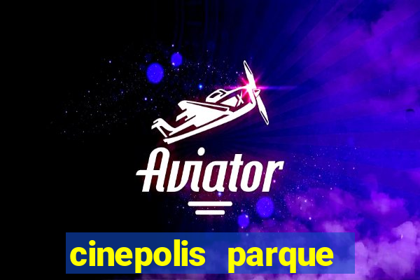 cinepolis parque shopping bahia